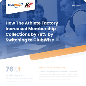 Discover How The Athlete Factory Increased Membership Collections by 76% by Switching to ClubWise